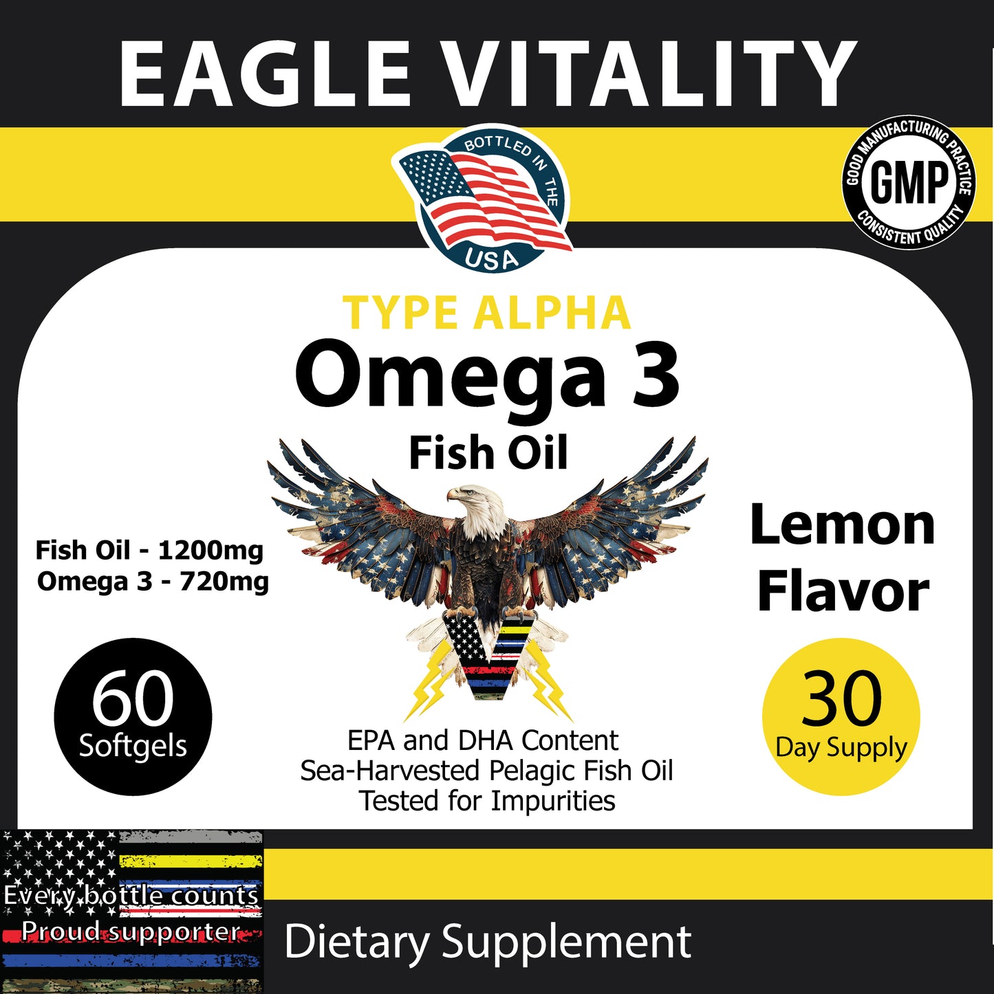 TYPE ALPHA Omega 3 Fish Oil Supplement - In Honor of Thin Gold Line Emergency Dispatcher Heroes: