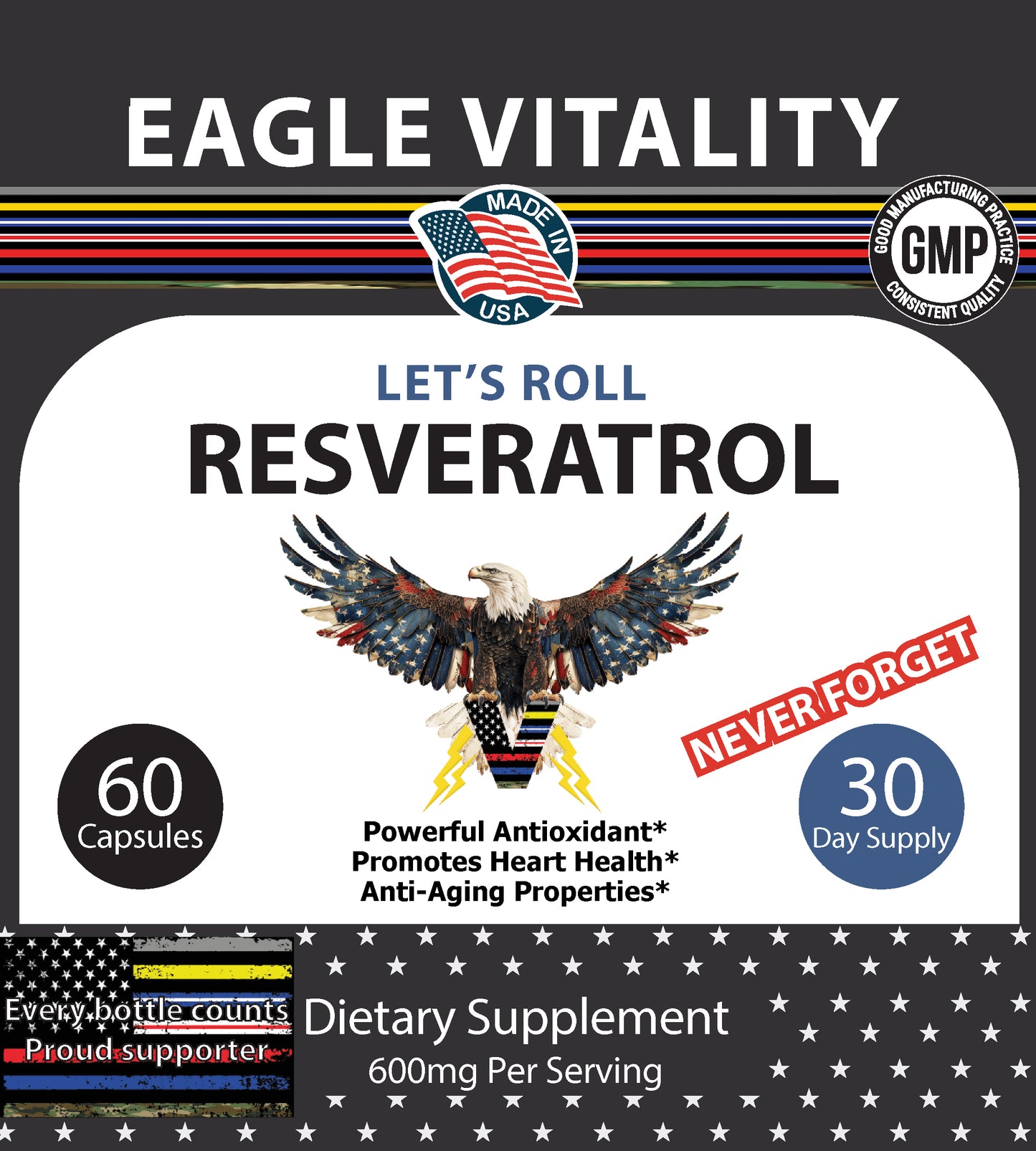 LET'S ROLL Resveratrol - In Honor Of The Heroes Of September 11th