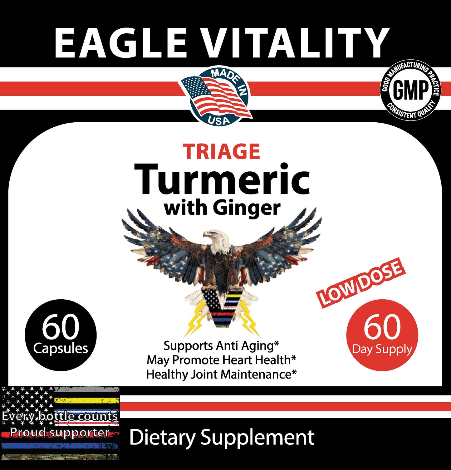 TRIAGE Turmeric Curcumin with Ginger - In Honor of Thin Red On White Line Healthcare Heroes